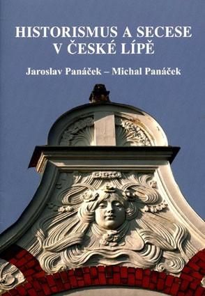 Historismus a secese v České Lípě